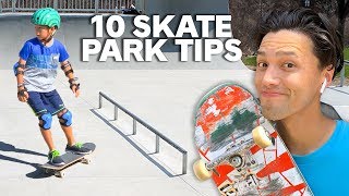 10 Skatepark TIPS for BEGINNERS [upl. by Nilad509]