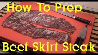 How to prep Beef Skirt Steak Recipe S2 Ep255 [upl. by Obrien]