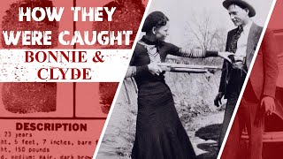 How They Were Caught Bonnie and Clyde [upl. by Tidwell602]