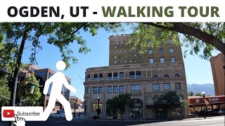 OGDEN UT  Walking Tour  4K 2022 [upl. by Pedrotti]