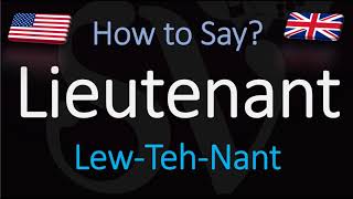 How to Pronounce Lieutenant CORRECTLY [upl. by Rayham]