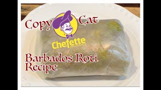 🇧🇧 Bajan Chefette Roti 🇧🇧 ⎜Copycat Recipe [upl. by Nithsa472]