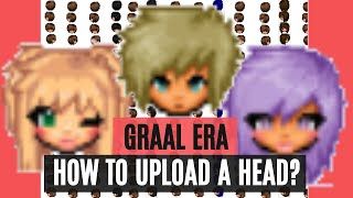 Graal Era  How To Upload A Head [upl. by Meredeth839]