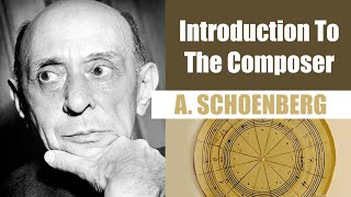 Arnold Schoenberg  Short Biography  Introduction To The Composer [upl. by Yorgos]