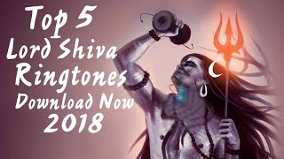 Top 5 Lord Shiva Ringtones 2018🙏 Download now  Royal Media [upl. by Field481]