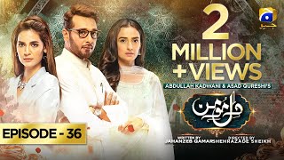 DileMomin  Episode 36  Eng Sub  Digitally Presented by Ujooba Beauty Cream  18th March 2022 [upl. by Milks]