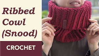 Crochet Ribbed Cowl  Crochet Neck Warmer For Men StepByStep Tutorial For Beginners [upl. by Enilrek285]