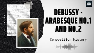 Debussy  Arabesque No1 and No2 [upl. by Eugirne654]