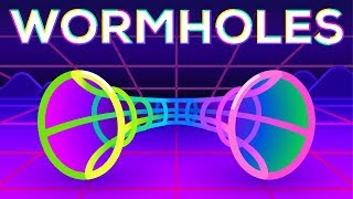 Wormholes Explained – Breaking Spacetime [upl. by Dnomal]