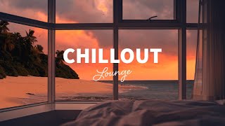 Chillout Lounge  Calm amp Relaxing Background Music  Study Work Sleep Meditation Chill [upl. by Leahpar]