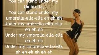 Rihanna  Umbrella With Lyrics [upl. by Hsiekal746]