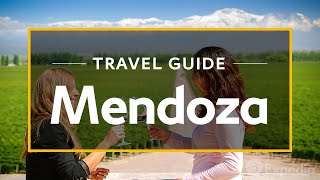 Mendoza Vacation Travel Guide  Expedia [upl. by Bastien]