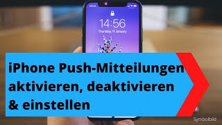 iPhone PushMitteilungen für Apps aktivieren ausschalten und verwalten [upl. by Buna237]