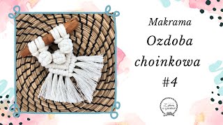 NATURALNE OZDOBY CHOINKOWE ZE SZNURKA 4  DIY Makrama [upl. by Oinota613]