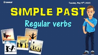 Past Simple Tense  Regular Verbs [upl. by Haronid600]