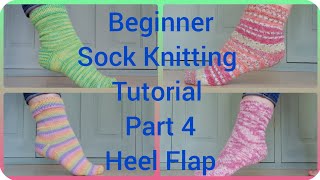 Beginner Sock KnittingTutorial Part 4 Heel Flap [upl. by Bivins]