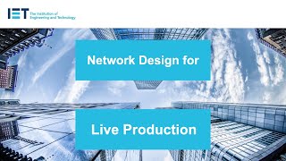 Network Design for Live Production [upl. by Sixla]