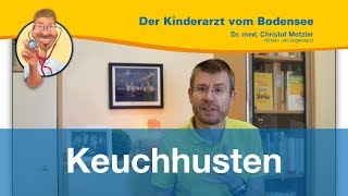 Keuchhusten  Der Kinderarzt vom Bodensee [upl. by Anola]