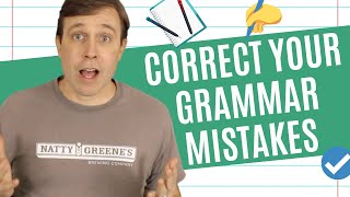 Correct Your Grammar Mistakes  Lesson for Beginner Intermediate amp Advanced Learners [upl. by Porett183]