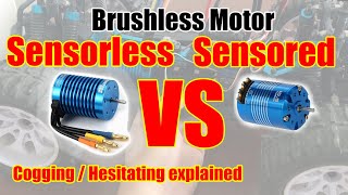 Sensorless VS Sensored Brushless Motor  Hesitating Explained [upl. by Aieki]