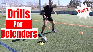 Soccer Drills for Defenders  3 Individual amp 3 Partner Defending Drills  Become a Better Defender [upl. by Egon]