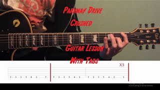 Parkway Drive  Crushed Guitar Lesson With Tabs [upl. by Polky]