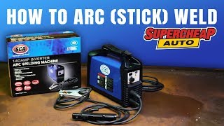 How To Arc Stick Weld [upl. by Dat]