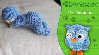 Uncinetto amigurumi Neonato 1° parteHow to do baby [upl. by Pearlman]