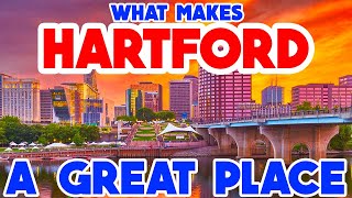 HARTFORD CONNECTICUT  Top 10 Places You NEED to See [upl. by Adnamas766]