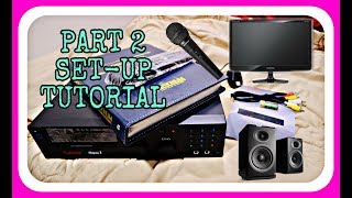 Set Up tutorial Platinum Karaoke System Part 2 [upl. by Freddi833]