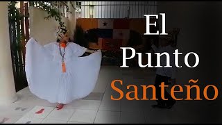 EL PUNTO SANTEÑO 🔴 baile típico panameño [upl. by Saiasi]