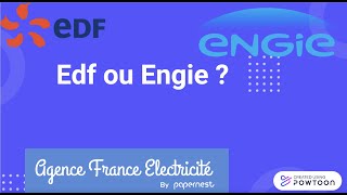 EDF et Engie quelles différences   Agence France Electricité [upl. by Eseilana932]