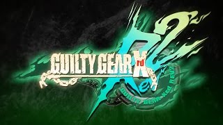 Guilty Gear Xrd REV 2  Opening Movie [upl. by Niram787]