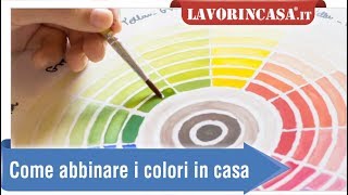 Come abbinare i colori in casa [upl. by Anwahsak]