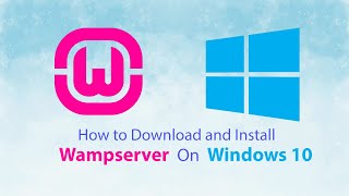 How to Download and Install Wamp Server on Windows 10 [upl. by Leahcam936]