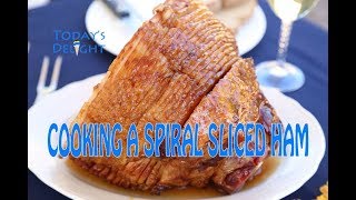 How to Cook Spiral Sliced Ham  Todays Delight [upl. by Akcirahs]