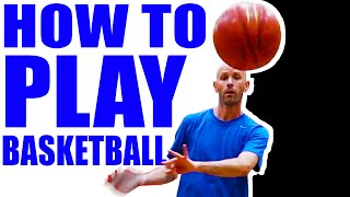 COMPLETE GUIDE How To Play Basketball Basketball Basics For Beginners [upl. by Nelrah]