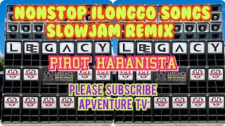 NONSTOP ILONGGO SONGS SLOWJAM REMIX [upl. by Finnie905]