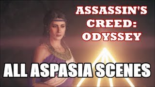 Assassins Creed Odyssey  All Aspasia Scenes [upl. by Caspar]