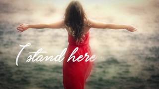 Hannah Kerr quotI Stand Herequot Official Lyric Video [upl. by Wardieu83]