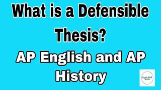 How to Write a Defensible Thesis for AP Lang AP Lit and AP History  Coach Hall Writes [upl. by Eednus]