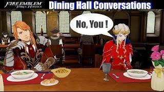 FE3H All Dining Hall Conversations amp Dialogues  Fire Emblem Three Houses [upl. by Zerlina]