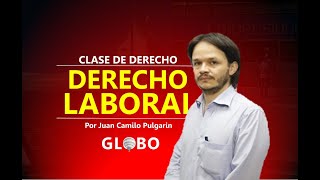 Derecho Laboral Colectivo FUERO SINDICAL EN COLOMBIA por Juan Camilo Pulgarin  Globo Enfoques [upl. by Menzies]