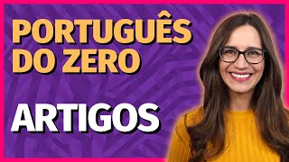 🟣 ARTIGOS  Aula de Português para concursos vestibulares provas ENEM [upl. by Gerdeen]