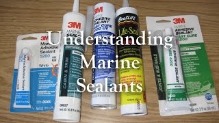 Understanding Marine Sealants [upl. by Sklar]