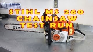 Stihl MS260 Chainsaw Test Run [upl. by Odlanar]