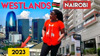 Nairobi WESTLANDS areas NEW FACE in 2023😱 [upl. by Mada]