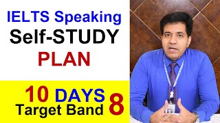 IELTS SPEAKING 10 Days SelfStudy PLAN for 8 Band By Asad Yaqub [upl. by Einreb]