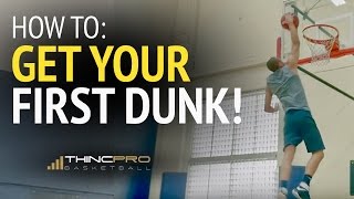 How to Get Your First Dunk How to Dunk a Basketball  ESSENTIAL Tips [upl. by Annerol]