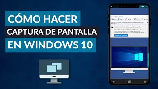 Cómo Hacer una CAPTURA de PANTALLA en PC Windows 10 [upl. by Isahella594]